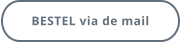 BESTEL via de mail