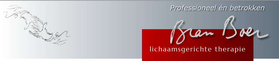 Professioneel én betrokken  lichaamsgerichte therapie